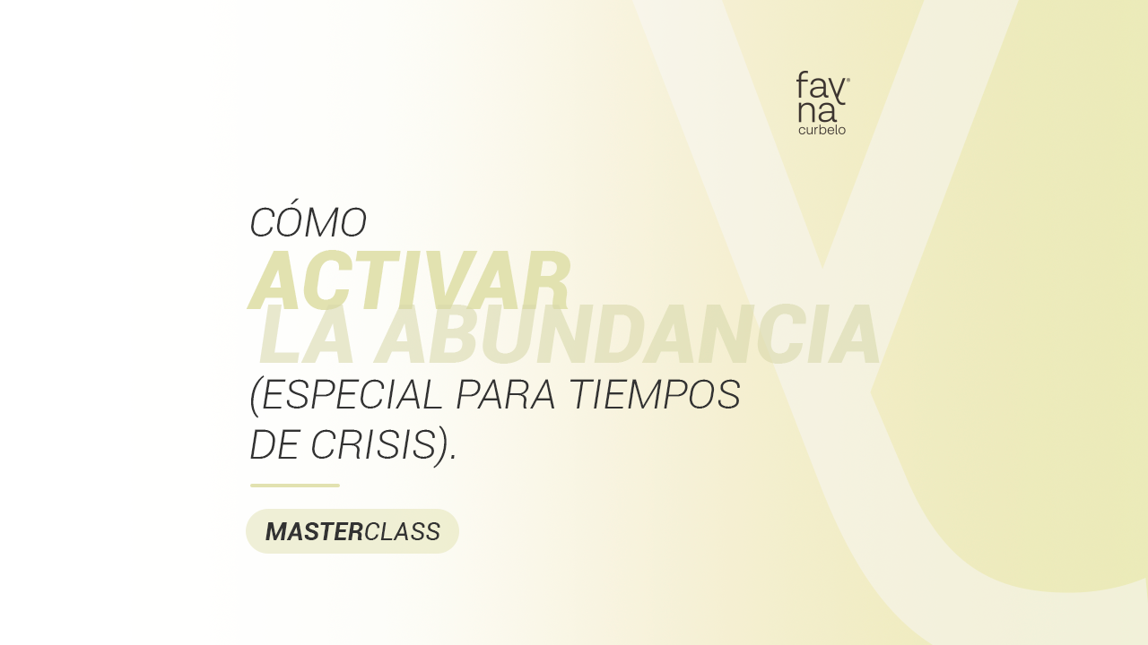 Masterclass “El Dharma: Cómo activar tu abundancia”